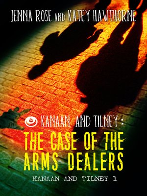 cover image of The Case of the Arms Dealers